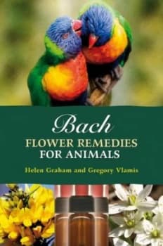 Image of Bach Flower Remedies for Animals by Gregory Vlamis Paperback