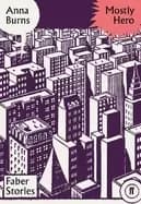 Image of mostly hero faber stories