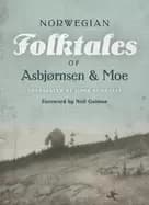 Image of complete and original norwegian folktales of asbjornsen and moe