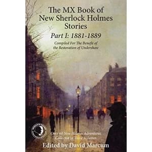 Image of The Mx Book of New Sherlock Holmes Stories Part I: 1881 to 1889 Paperback / softback 2015