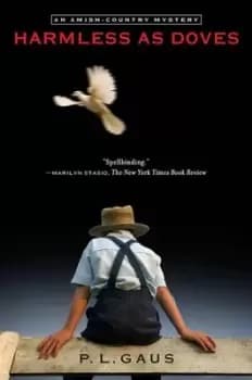 Image of Harmless as Doves - P. L. Gaus - Paperback - Used