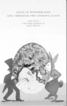 Image of Alice in Wonderland and through the Looking Glass by Adrian Mitchell Paperback