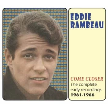 Image of Eddie Rambeau - Come Closer The Complete Early Recordings 1961-1966 CD