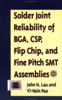 Image of Solder Joint Reliability of Bga Csp Flip Chip and Fine Pitch Smt Assemblies by John H Lau and Yi-Hsin Pao Book