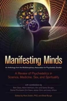 Image of Manifesting Minds by Rick Doblin Ph.D. Paperback