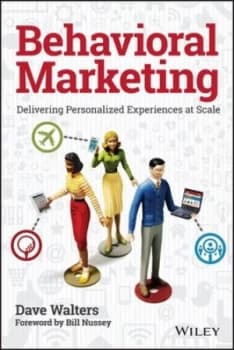 Image of Behavioral Marketing by Dave Walters Hardback