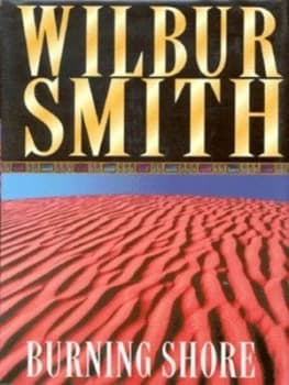 Image of The Burning Shore by Wilbur Smith Hardback