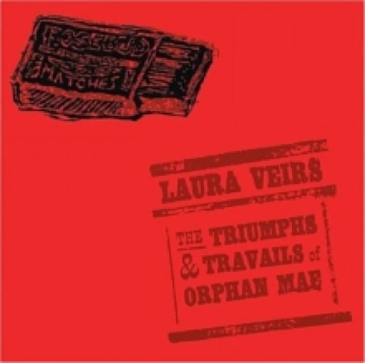 Image of The triumphs and travails of Orphan Mae CD / Album