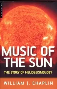 Image of The music of the Sun by William J. Chaplin