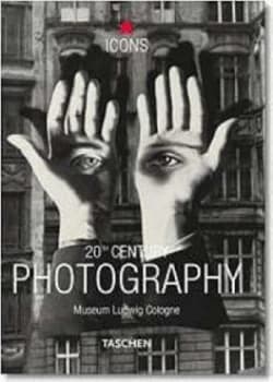 Image of 20th Century Photography by Museum Ludwig and Reinhold Misselbeck Paperback