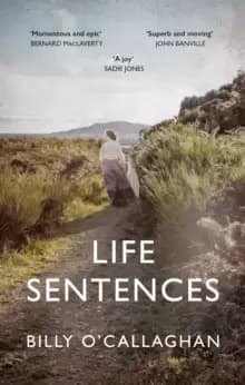 Image of Life Sentences : the unforgettable Irish bestseller