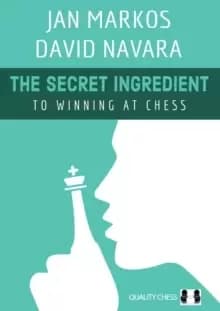 Image of The Secret Ingredient : To Winning at Chess