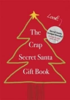 Image of The Crap Secret Santa Gift Book by Secret Santa Hardback