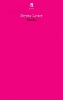Image of Smoke by Bryony Lavery Book