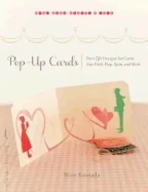 Image of pop up cards over 50 designs for cards that fold flap spin and slide