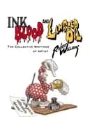 Image of ink blood and linseed oil the collective writings of artist robert william
