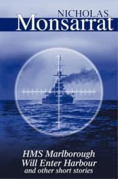 Image of hms Marlborough Will Enter Harbour by Nicholas Monsarrat Book