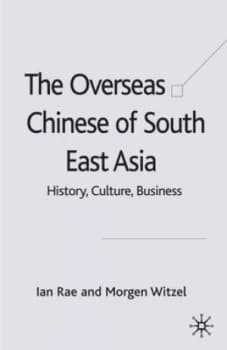 Image of The Overseas Chinese of South East Asia by I. Rae Hardback