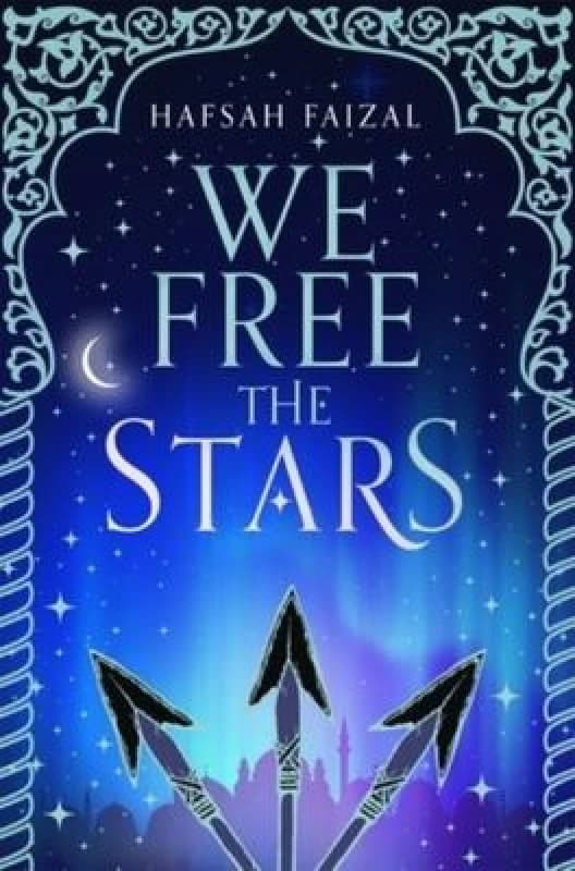 Image of Hafsah Faizal We Free the Stars Book Multi unisex
