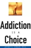 Image of addiction is a choice