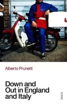 Image of Down and Out in England and Italy