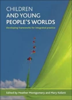Image of Childrens and Young Peoples Worlds by Heather Montgomery Paperback
