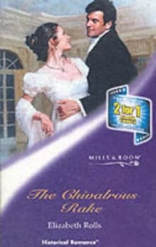 Image of The Chivalrous Rake by Elizabeth Rolls Paperback