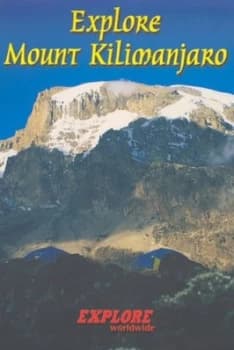 Image of Explore Mount Kilimanjaro by Jacquetta Megarry Paperback