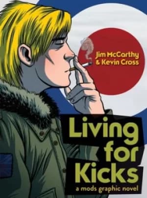 Image of Living for kicks by Jim McCarthy