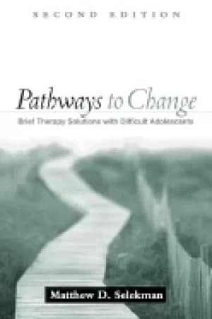 Image of pathways to change second edition brief therapy with difficult adolescents