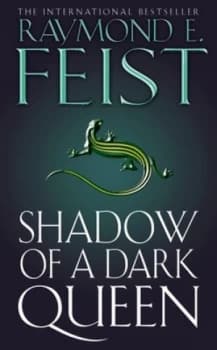 Image of Shadow of a Dark Queen by Raymond E Feist Paperback