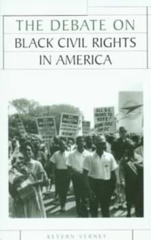 Image of The Debate on Black Civil Rights in America by Kevern Verney Paperback