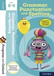Image of Progress with Oxford:: Grammar, Punctuation and Spelling Age 8-9