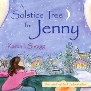 Image of A Solstice Tree for Jenny by Karen Shragg Paperback