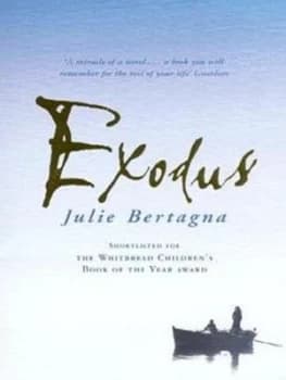 Image of Exodus by Julie Bertagna Paperback