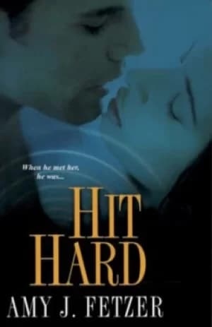 Image of Hit hard by Amy J Fetzer