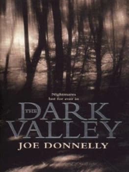 Image of The Dark Valley by Joe Donnelly Paperback
