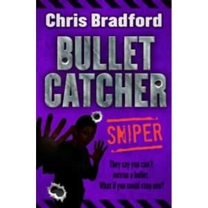 Image of Sniper: Bulletcatcher by Chris Bradford (Paperback, 2016)