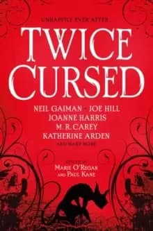 Image of Twice Cursed: An Anthology