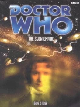 Image of The Slow Empire by Dave Stone Paperback
