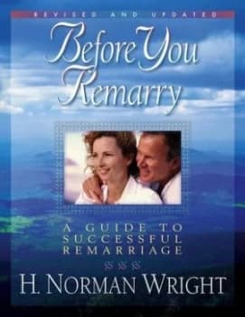 Image of Before You Remarry by H. Norman Wright Paperback