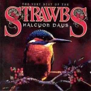 Image of Halcyon Days The Very Best of the Strawbs by Strawbs CD Album