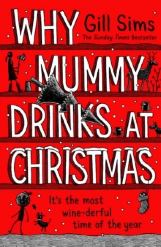 Image of why mummy drinks at christmas 9780008592028