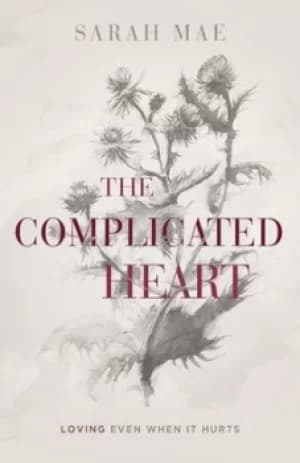 Image of The complicated heart by Sarah Mae