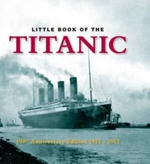 Image of Little Book of Titanic Hardback