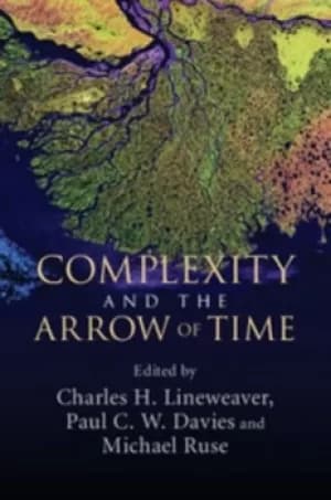 Image of Complexity and the arrow of time by C. H Lineweaver