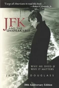 Image of Jfk and the Unspeakable by James W. Douglass Hardback