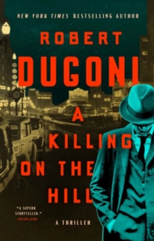 Image of A Killing on the Hill : A Thriller Paperback / softback