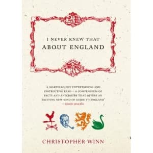 Image of I Never Knew That About England by Christopher Winn (Hardback, 2005)