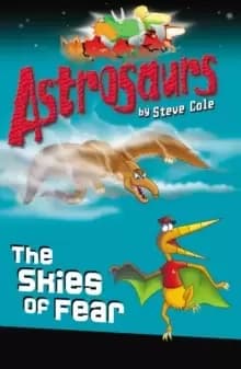 Image of Astrosaurs 5: The Skies of Fear